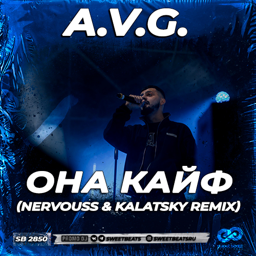 A.V.G. -   (Nervouss & Kalatsky Remix) [2023]