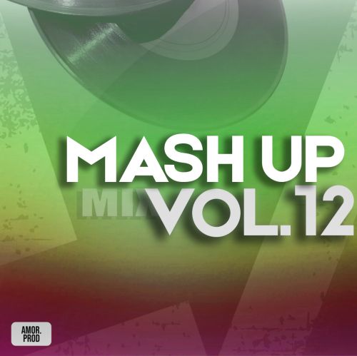 Amor - Mush Up Mix Vol.12 [2023]
