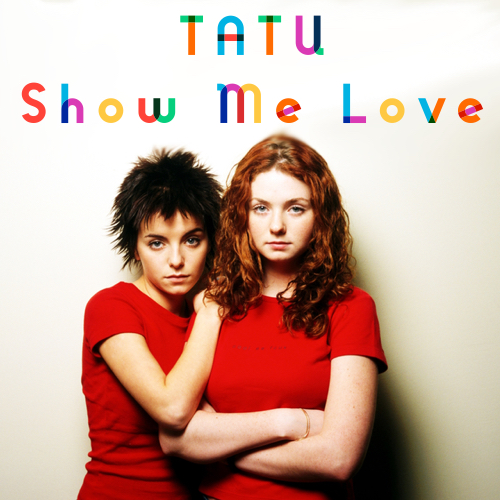 T.A.T.U. - Show Me Love (Papaalmaz Remix) [2023]
