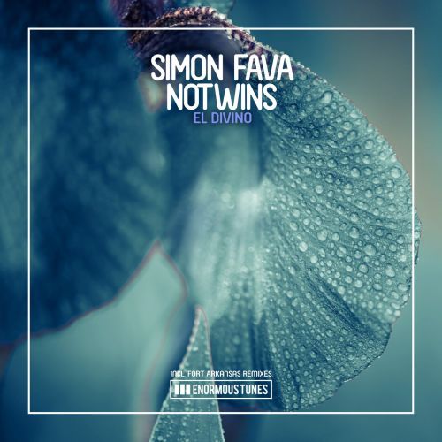 Simon Fava & Notwins - El Divino (Fort Arkansas Extended Remix) [2023]