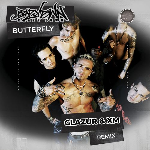 Crazy Town - Butterfly (Glazur & Xm Extended Remix) [2023]