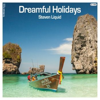 Steven Liquid - Dreamful Holidays (Cullera's Extended Iberian Summer House Remix) [2023]