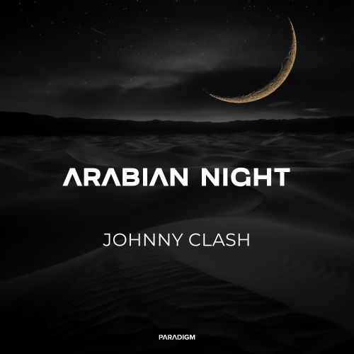 Johnny Clash - Arabian Night (Extended Mix) [2023]