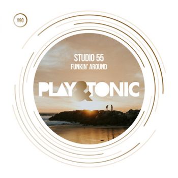 Studio 55 - Funkin' Around (Original Mix) [2021]