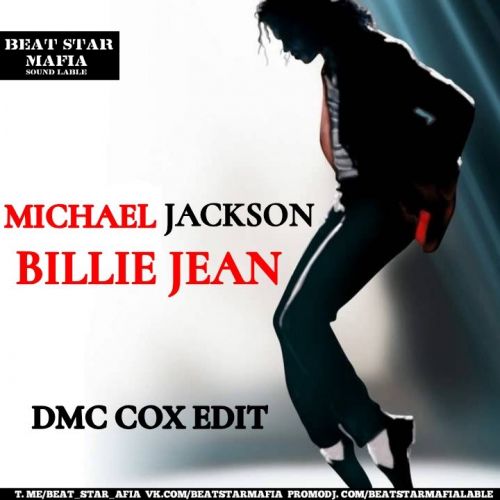 Michael Jackson x Zan x Brean x Max Flame - Billie Jean (Dmc Cox Edit) [2023]