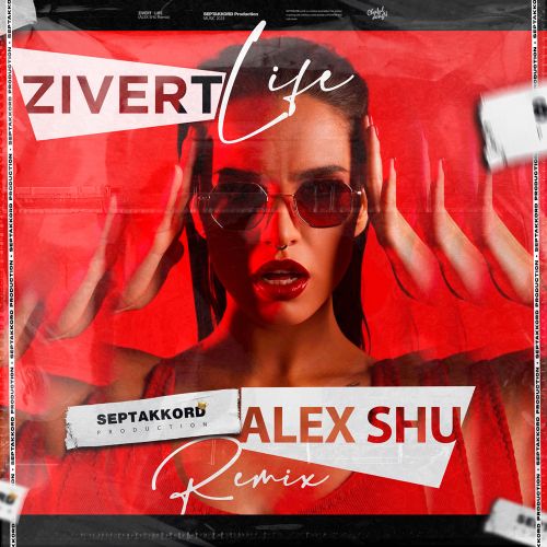 Zivert - Life (Alex Shu Remix) Extended.mp3