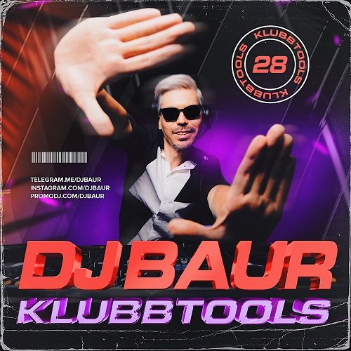DJ Baur - Klubbtools 28 [2023]