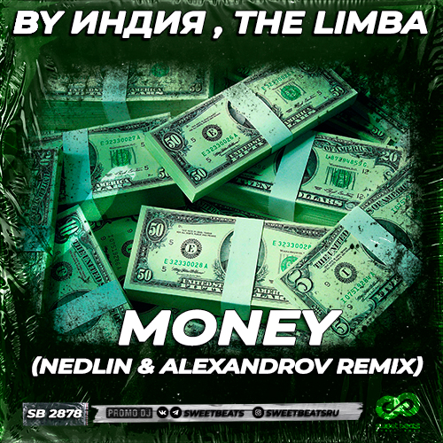 By , The Limba - Money (Nedlin & Alexandrov Remix) [2023]