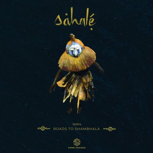 Sahalé - La Caravane (Original Mix) [2019]