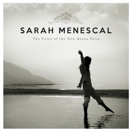 Sarah Menescal - Don't Speak (Bossa Nova Version) [2014]