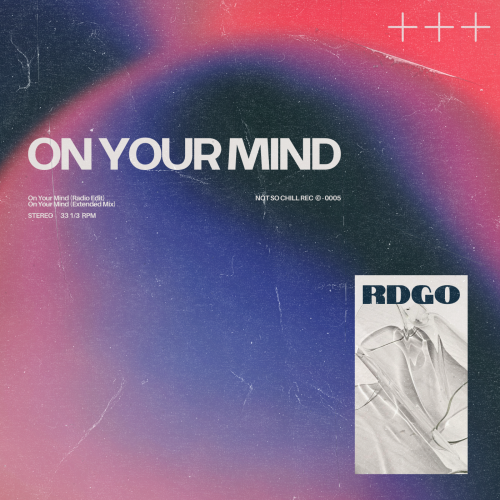 Rdgo - On Your Mind (Extended Mix) [2023]