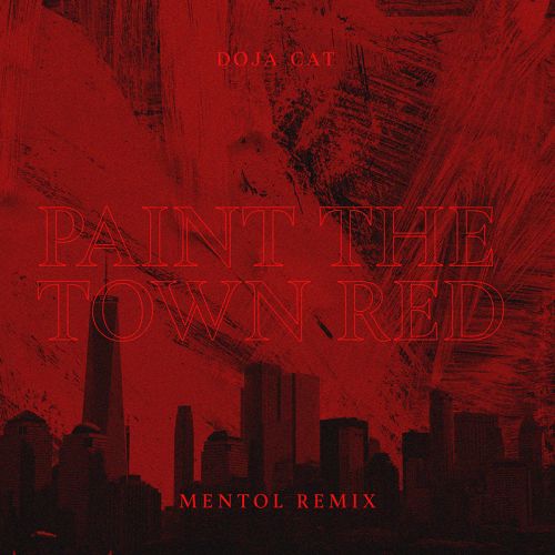 Doja Cat - Paint The Town Red (Mentol Remix) [2023]
