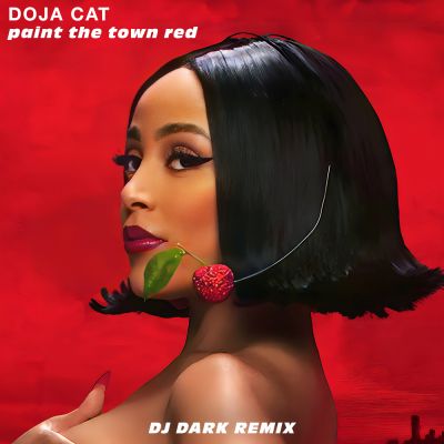 Doja Cat - Paint The Town Red (Dj Dark Extended Remix) [2023]