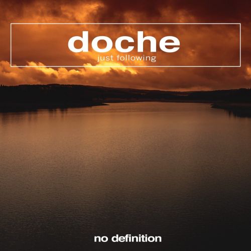 Doche - Just Following (Extended Mix) [2023]