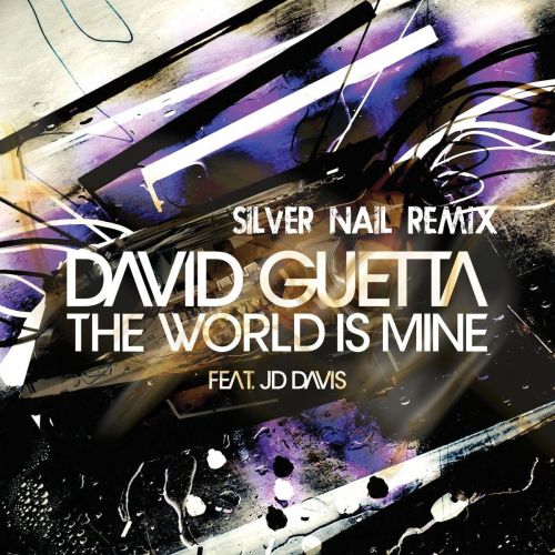 David Guetta ft. JD Davis - The World Is Mine (Silver Nail Remix) [2023]