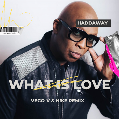 Haddaway - What Is Love (Vego-V & N!ke Remix) [2023]