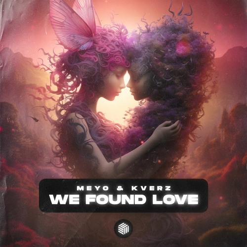 Meyo & Kverz - We Found Love; Jasberg & Eric Altair - Rays Of Gold (Extended Mix's) [2023]