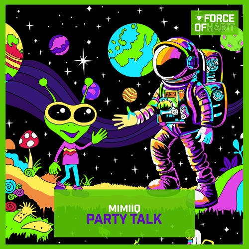 Mimiiq - Party Talk (Original Mix) [2023]