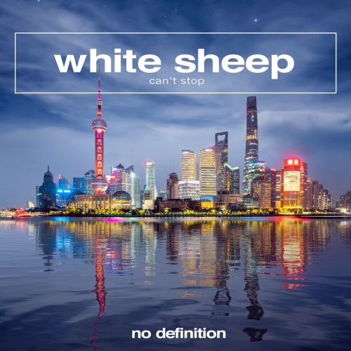 White Sheep - Can't Stop (Extended Mix) [2023]