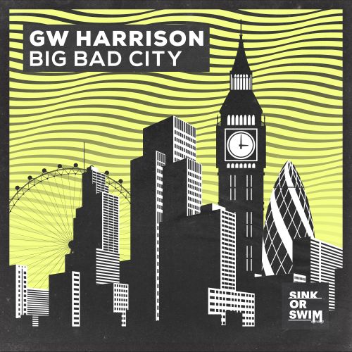 Gw Harrison - Big Bad City (Extended Mix) [2023]