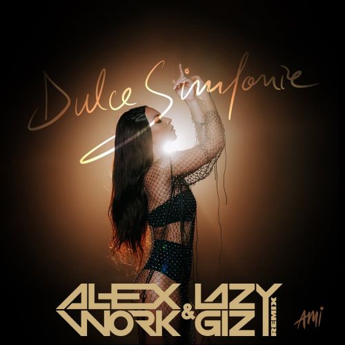 Ami - Dulce Simfonie (Alex Work & Lazy Giz Remix) [2023]