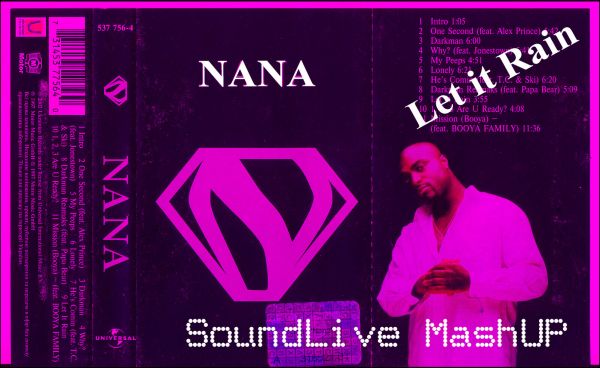 Nana & C-Systems - Let It Rain (Soundlive Mashup) [2023]