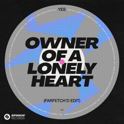 Yes - Owner Of A Lonely Heart (Farfetch'd Edit) [2023]
