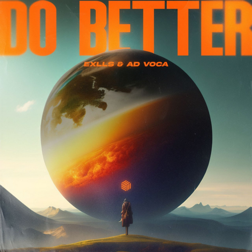 Exlls & Ad Voca - Do Better (Extended Mix) [2023]