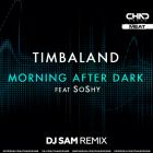 Timbaland feat. Soshy - Morning After Dark (DJ Sam Remix) [2023]