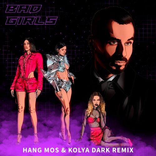 Sickotoy, Inna, Antonia, Eva Timush - Bad Girls (Hang Mos & Kolya Dark Remix) [2023]