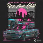 Hina Feat. Snoop Dogg - Nice And Chill (Extended Mix) [2023]