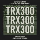 Superchumbo & Victoria Wilson James - The Revolution (Crusy Remix) [2023]