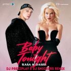 Rasa & Dashi - Baby Tonight (DJ Prezzplay & DJ Snickers Remix; Future; Edit's) [2023]