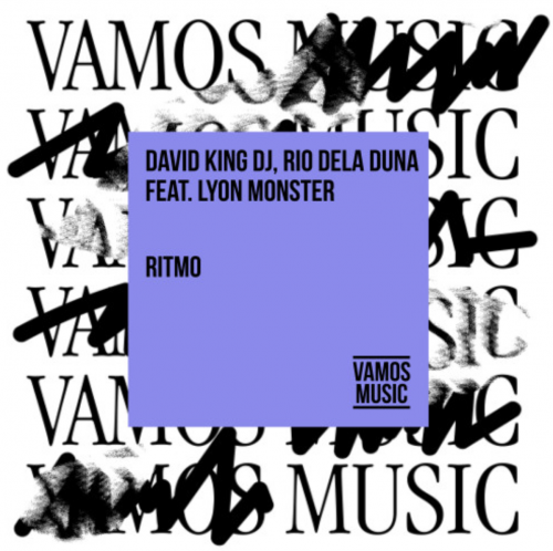 David King Dj, Rio Dela Duna Feat. Lyon Monster - Ritmo (Extended Mix) - Vamos Music.mp3