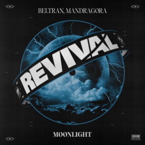 Beltran & Mandragora - Moonlight (Extended Mix) [2023]