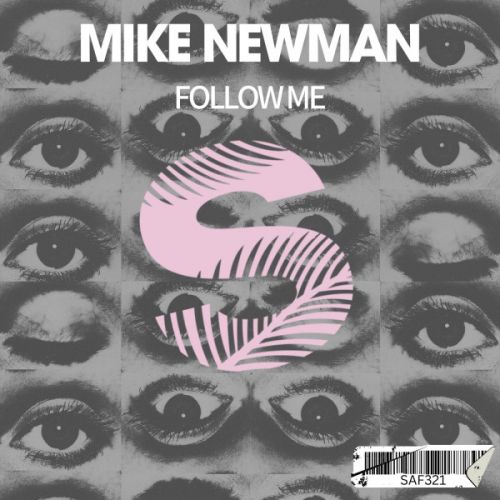 Mike Newman - Follow Me [2024]