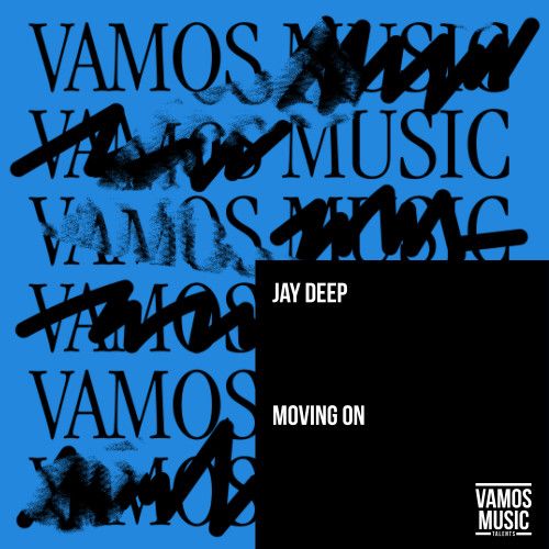 Jay Deep - Moving On (Extended Mix) - Vamos.mp3