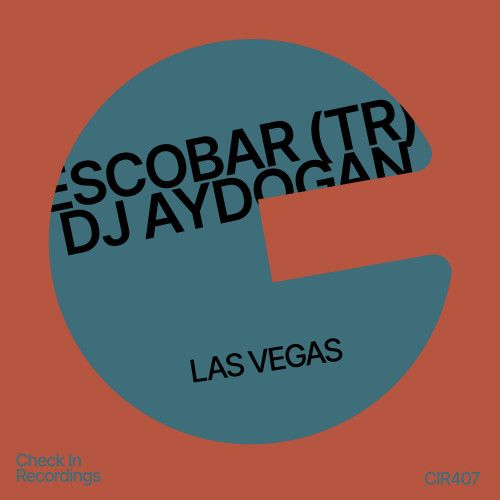 Escobar (TR) & Dj Aydogan - Las Vegas (Extended Mix) - Check In Recordings.mp3