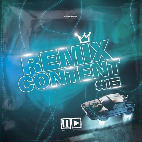 Septakkord - Remix Content #16 [2023]