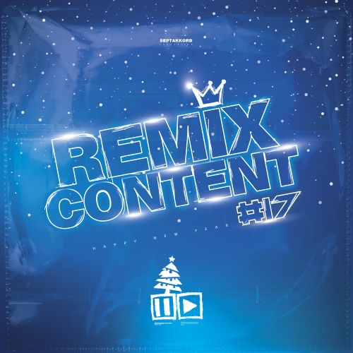 Septakkord - Remix Content #17 [2024]