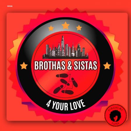 Brothas & Sistas - 4 Your Love (Extended Mix).mp3