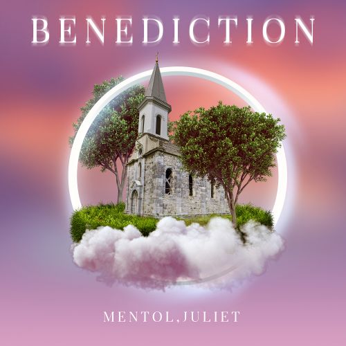 Mentol, Juliet - Benediction (Extended).mp3
