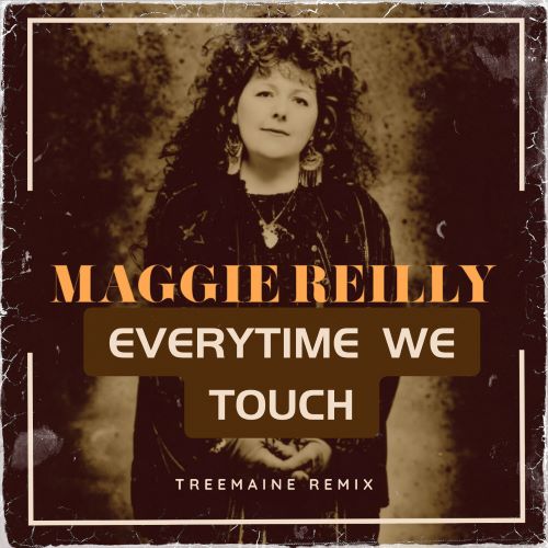 Maggie Reilly - Everytime We Touch (Treemaine Remix) [2024]
