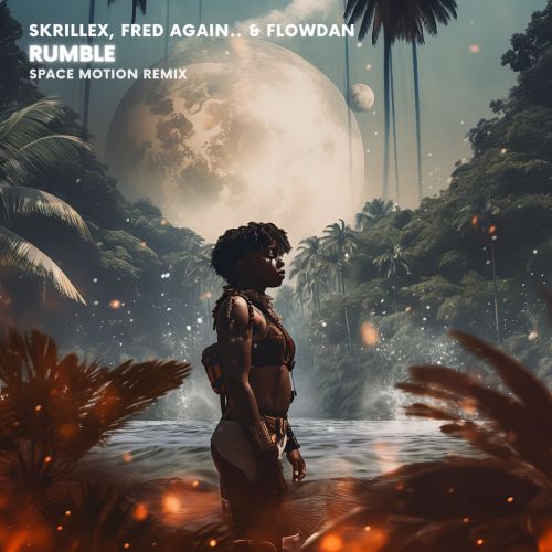 Skrillex & Fred Again Feat. Flowdan - Rumble (Space Motion Remix).mp3