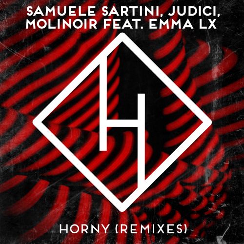 Samuele Sartini, Judici & Molinoir feat. Emma Lx - Horny (Häwk Extended Mix) [2024]