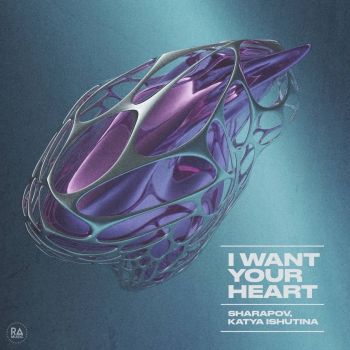 Sharapov, Katya Ishutina - I Want Your Heart (Extended Mix) [2024]