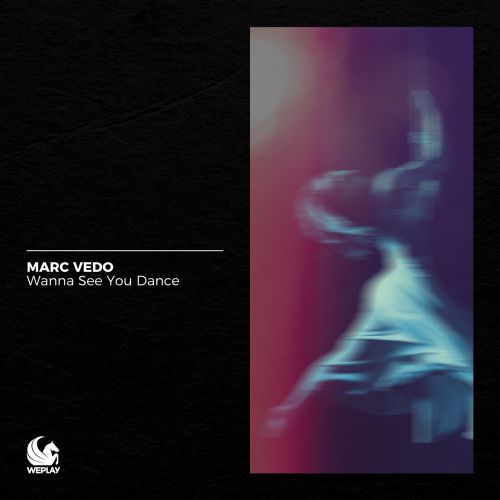 Marc Vedo - Wanna See You Dance (Extended Mix) [2024]