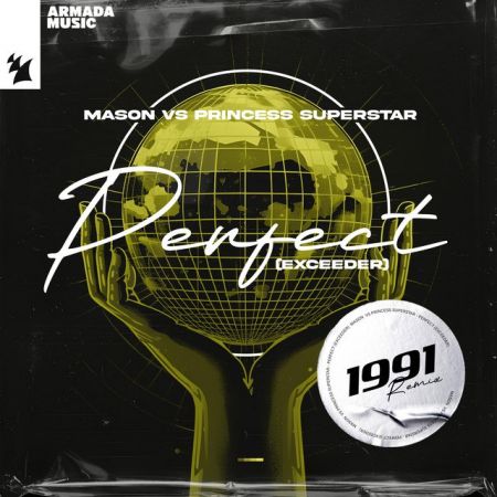 Mason vs. Princess Superstar - Perfect (Exceeder) (1991 Remix).mp3