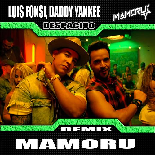 Luis Fonsi, Daddy Yankee - Despacito (Mamoru Remix) [2024]