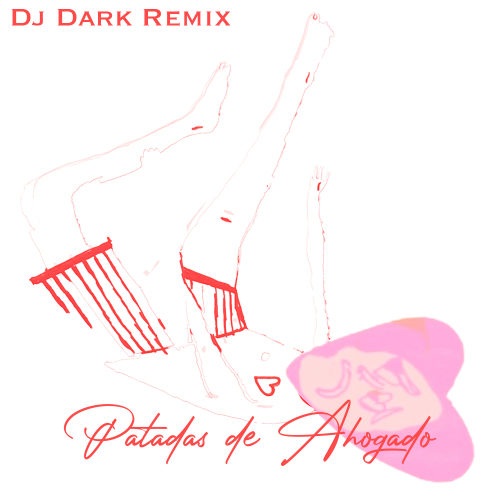 Latin Mafia ft. Humbe - Patadas De Ahogado (Dj Dark Remix) [2024]